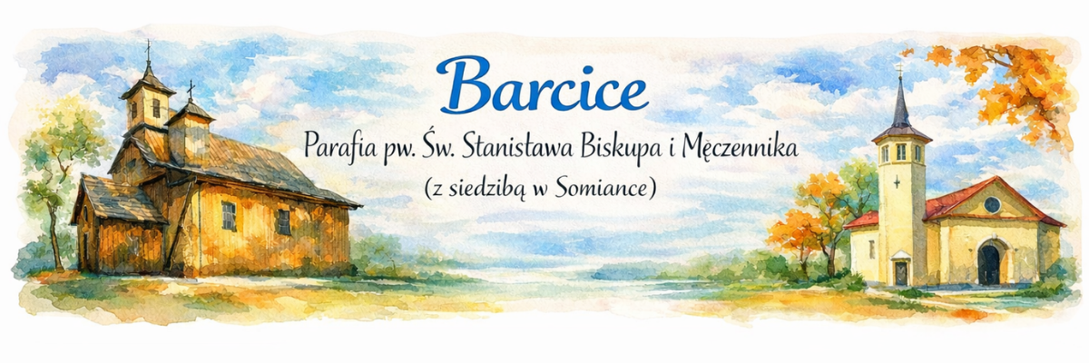 Parafia pw. św. Stanisława BM w Barcicach z siedzibą w Somiance
